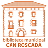 Biblioteca Municipal Can Roscada
