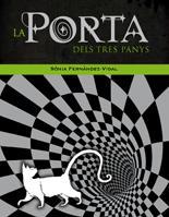Coberta del llibre "La porta dels tres panys" de Sònia Fernàndez-Vidal. Editorial La Galera