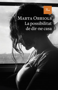 La possibilitar de dir-ne casa-Marta Orriols