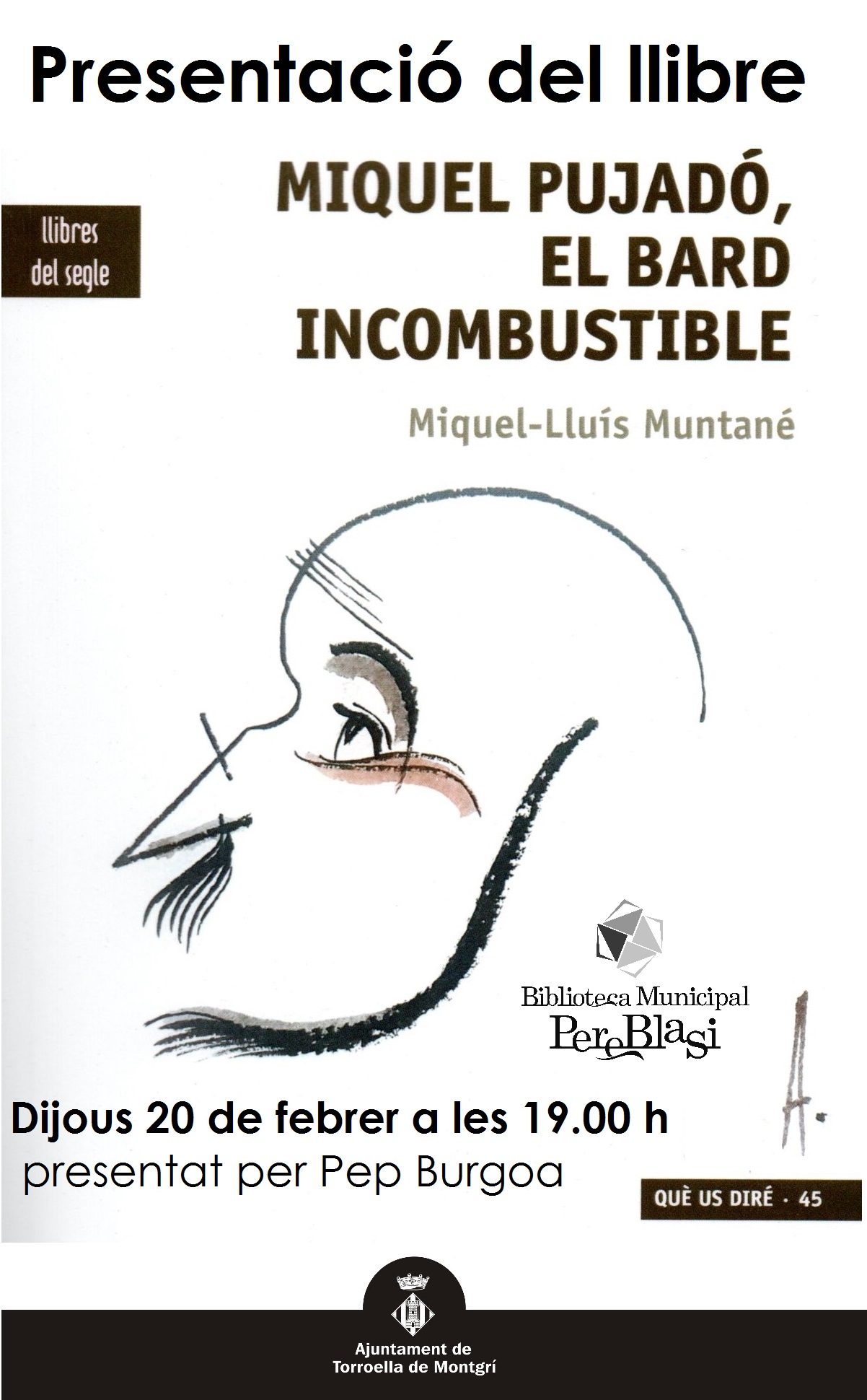 Presentació de llibre: Miquel Pujadó, el bard incombustible