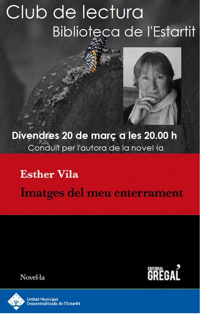 Imatges del meu enterrament. Esther Vila
