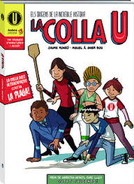 La Colla U: els orígens de la increïble història