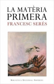 La matèria primera 