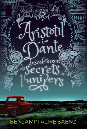 Aristòtil i Dante descobreixen els secrets de l'univers.
