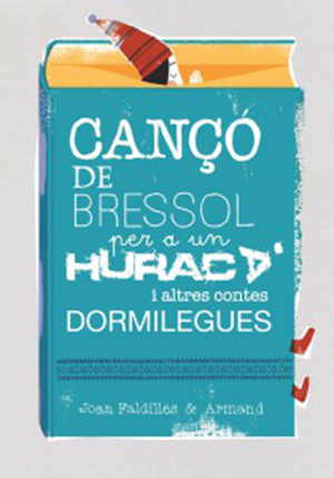 Canço de bressol per a un huracà i altres contes dormilegues