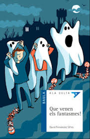 Que vénen els fantasmes!
