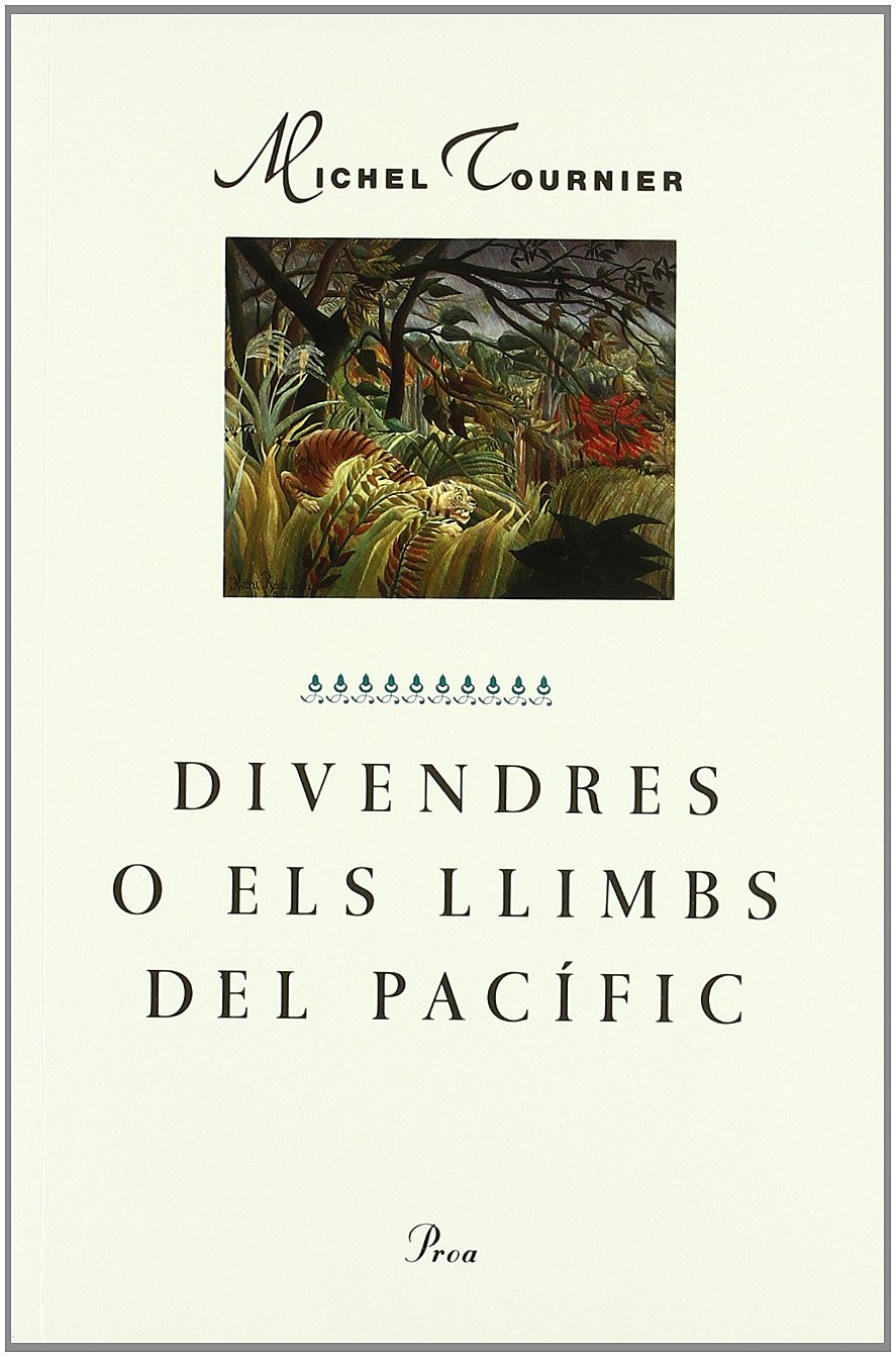Divendres o els llimbs del Pacífic
