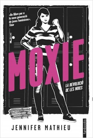 Moxie : la revolució de les noies