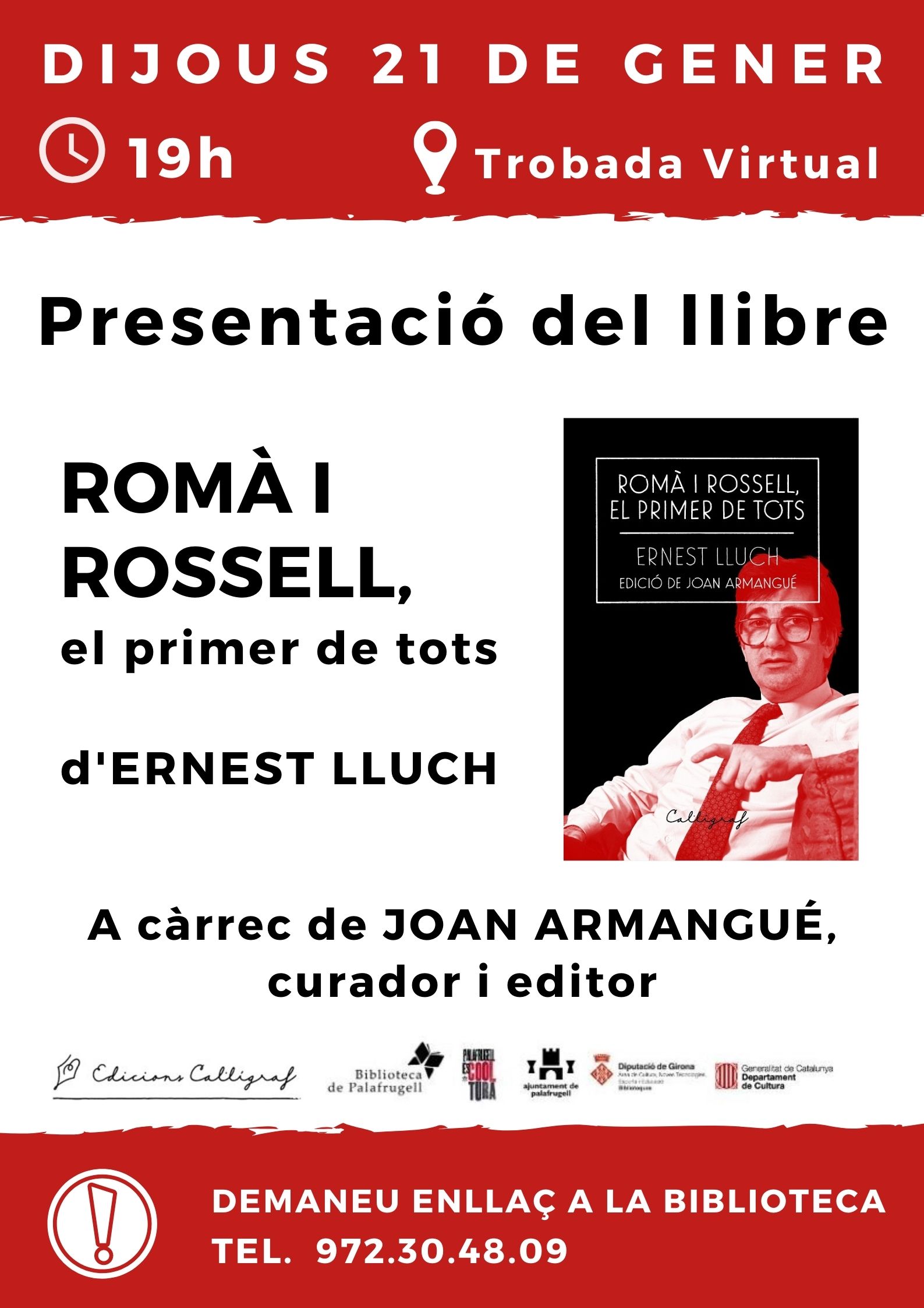 Romà i Rossell, el primer de tots