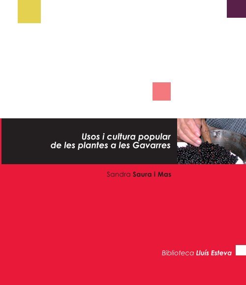 Usos i cultura popular de les plantes a les Gavarres