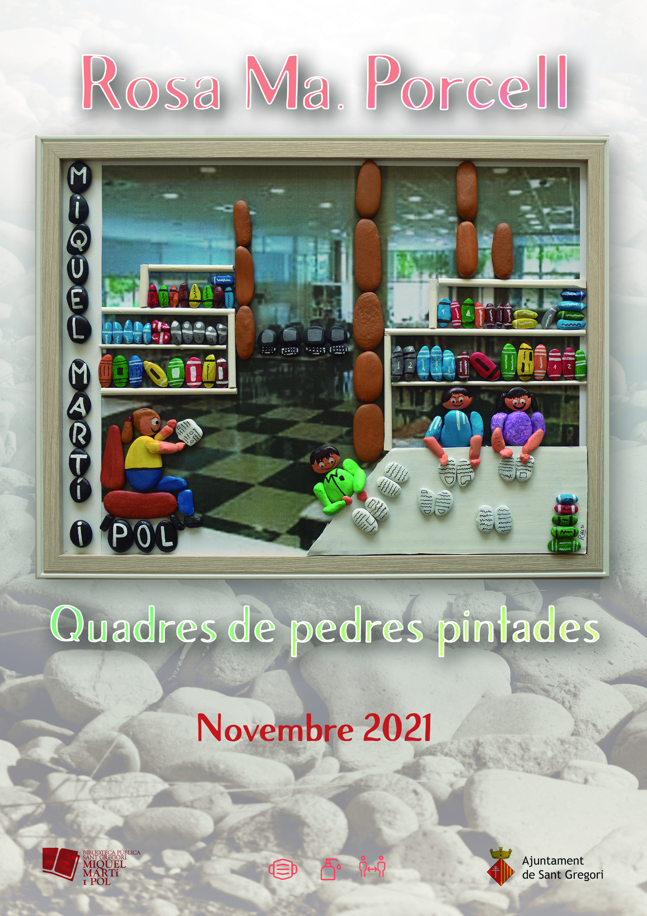Cartell Exposició de Pedres Pintades, de Rosa Porcell