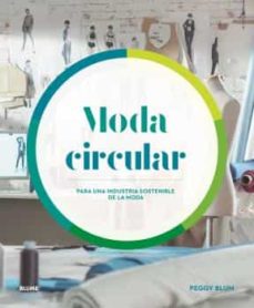 Moda circular : para una industria sostenible de la moda