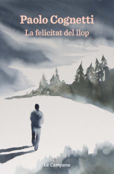 La Felicitat del llop