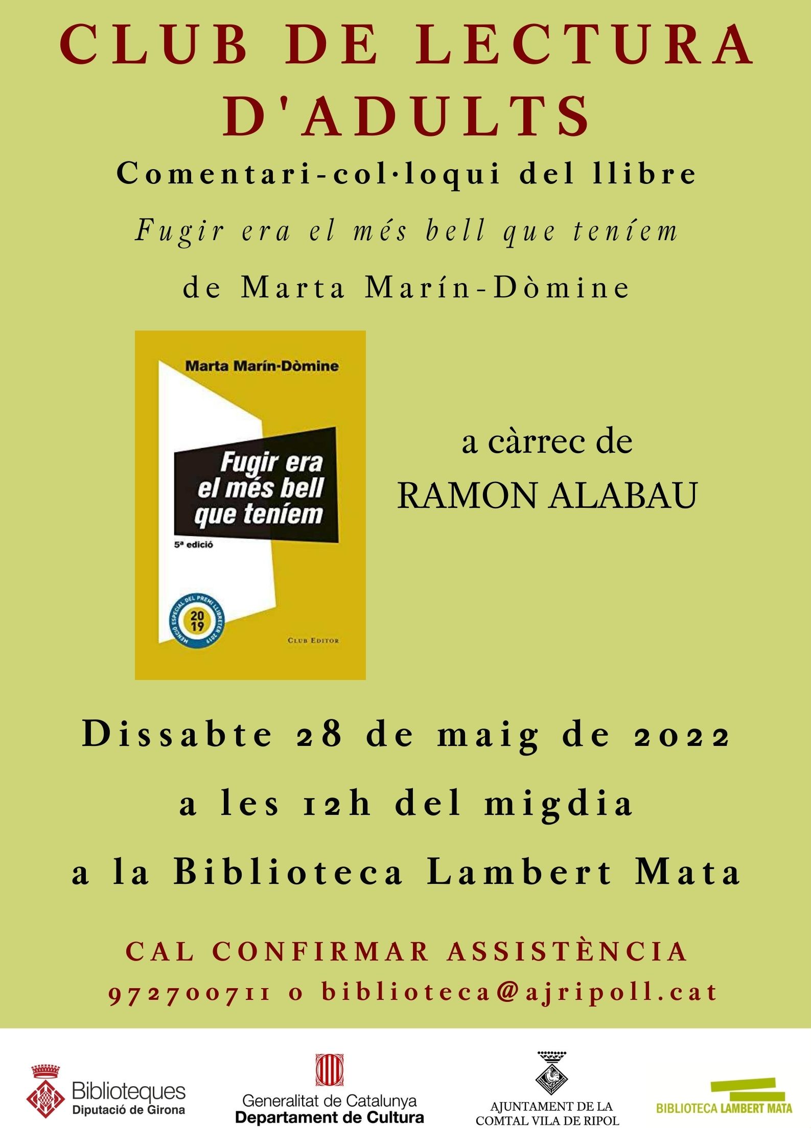 Cartell club de lectura adults "Fugir era el més bell que teníem"