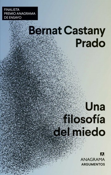 Una Filosofía del miedo 