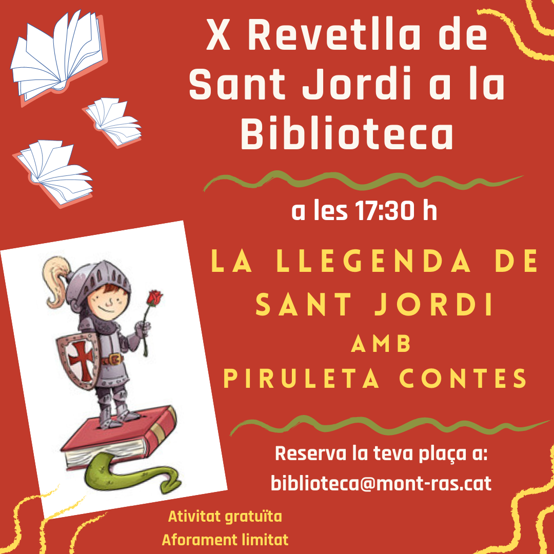 LA LLEGENDA DE SANT JORDI AMB PIRULETA CONTES