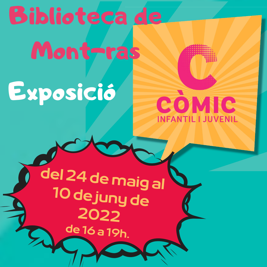 EXPOSICIÓ " CÒMIC INFANTIL I JUVENIL "