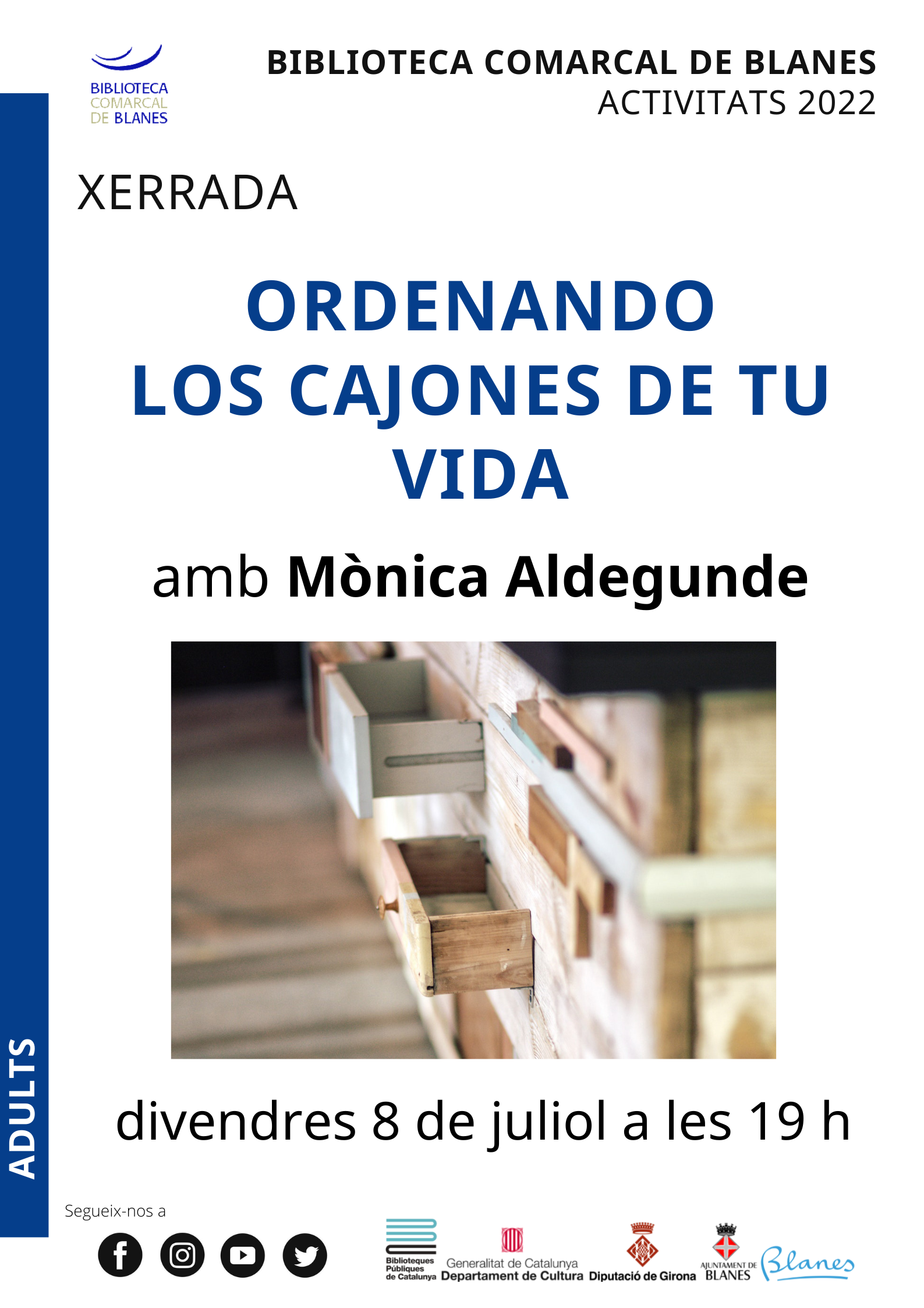 Ordenando los cajones de tu vida