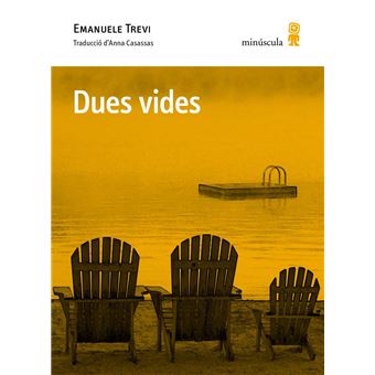 Dues vides