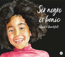 Ser negre és bonic 