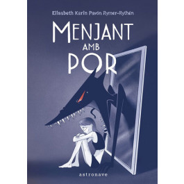 Menjant amb por