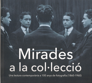 Mirades a la col·lecció