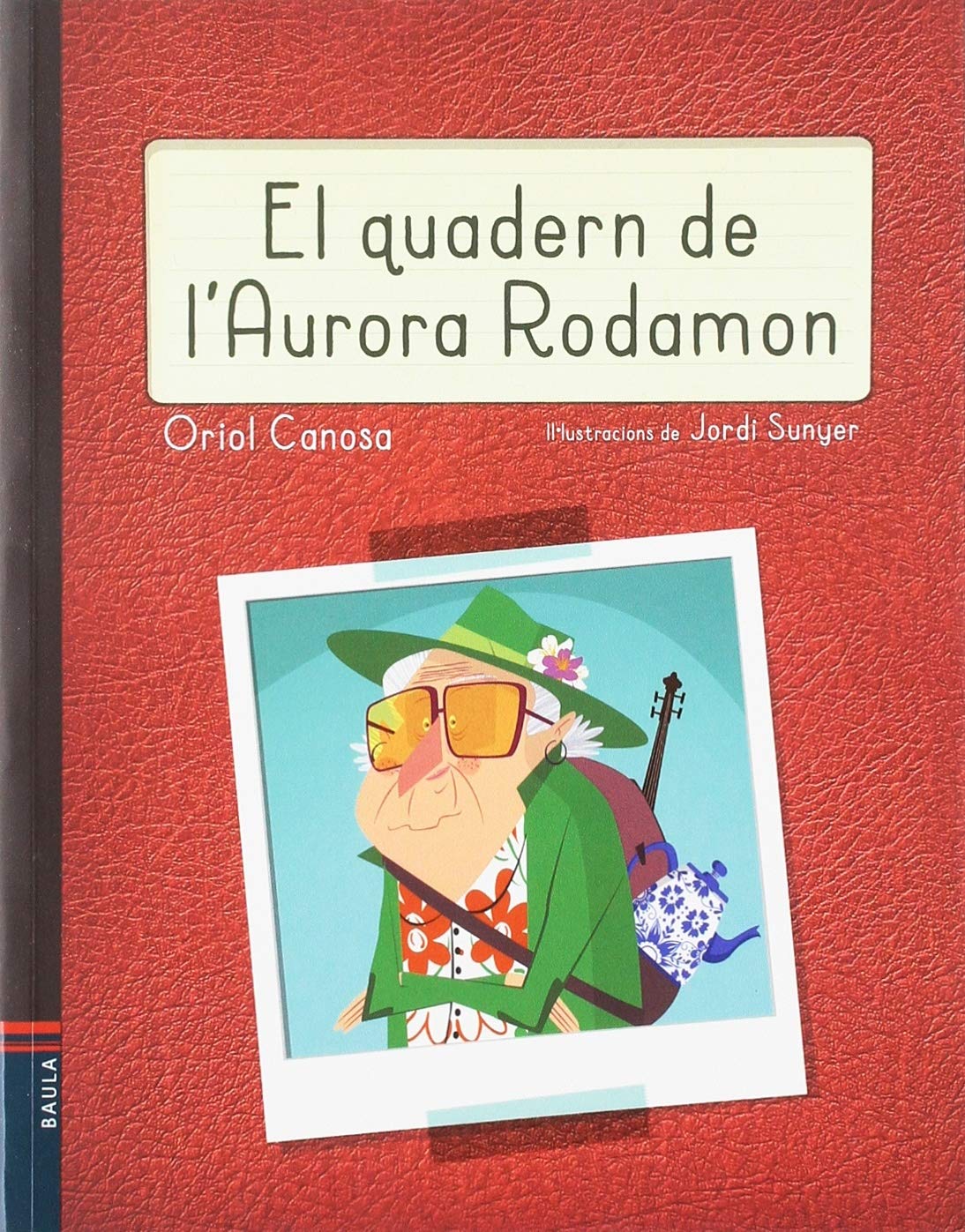 El Quadern de l'Aurora Rodamon