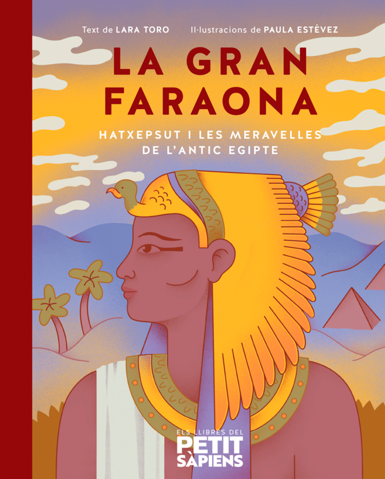 La Gran faraona: Hatxepsut i les meravelles de l'antic Egipte