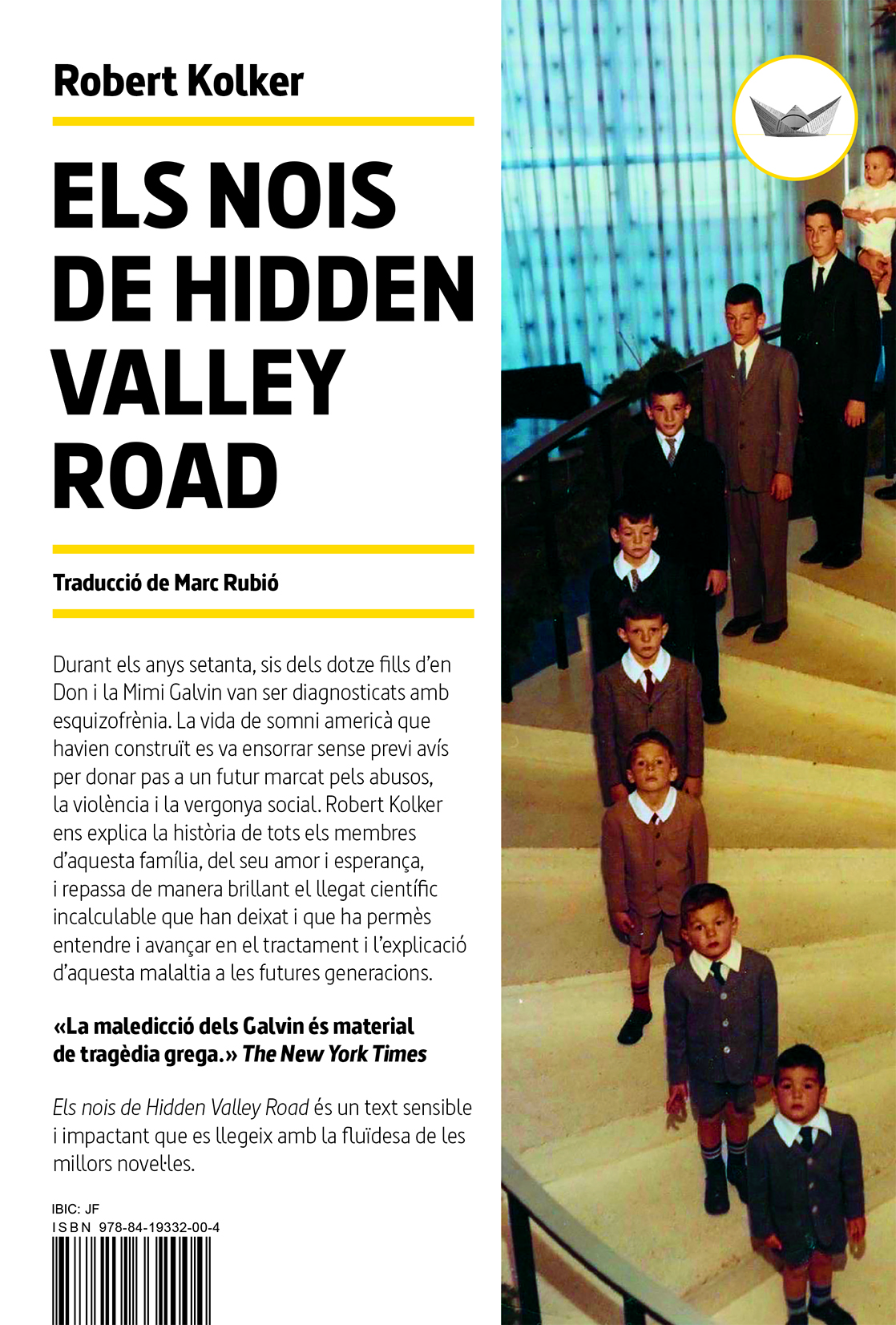 Els Nois de Hidden Valley Road