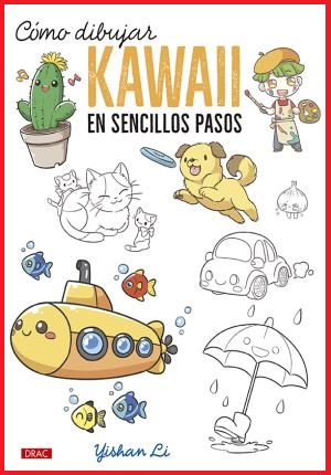 Cómo dibujar kawaii en sencillos pasos 