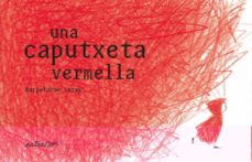 Una Caputxeta vermella 