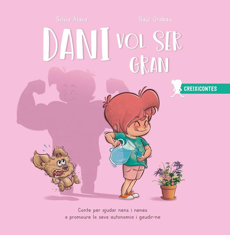 Dani vol ser gran