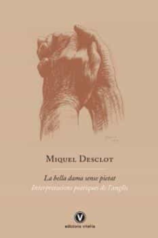 La bella dama sense pietat: interpretacions poètiques de l'anglès