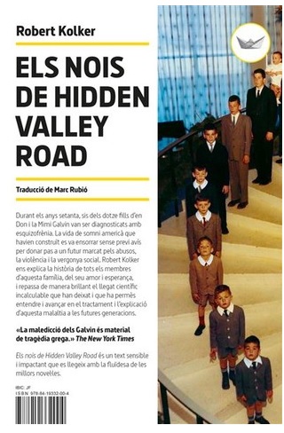 Els nois de Hidden Valley Road : dins del cap d'una família americana