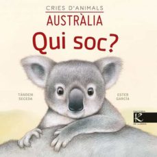 Qui soc?: cries d'animals: Austràlia
