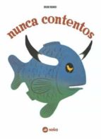 Nunca contentos
