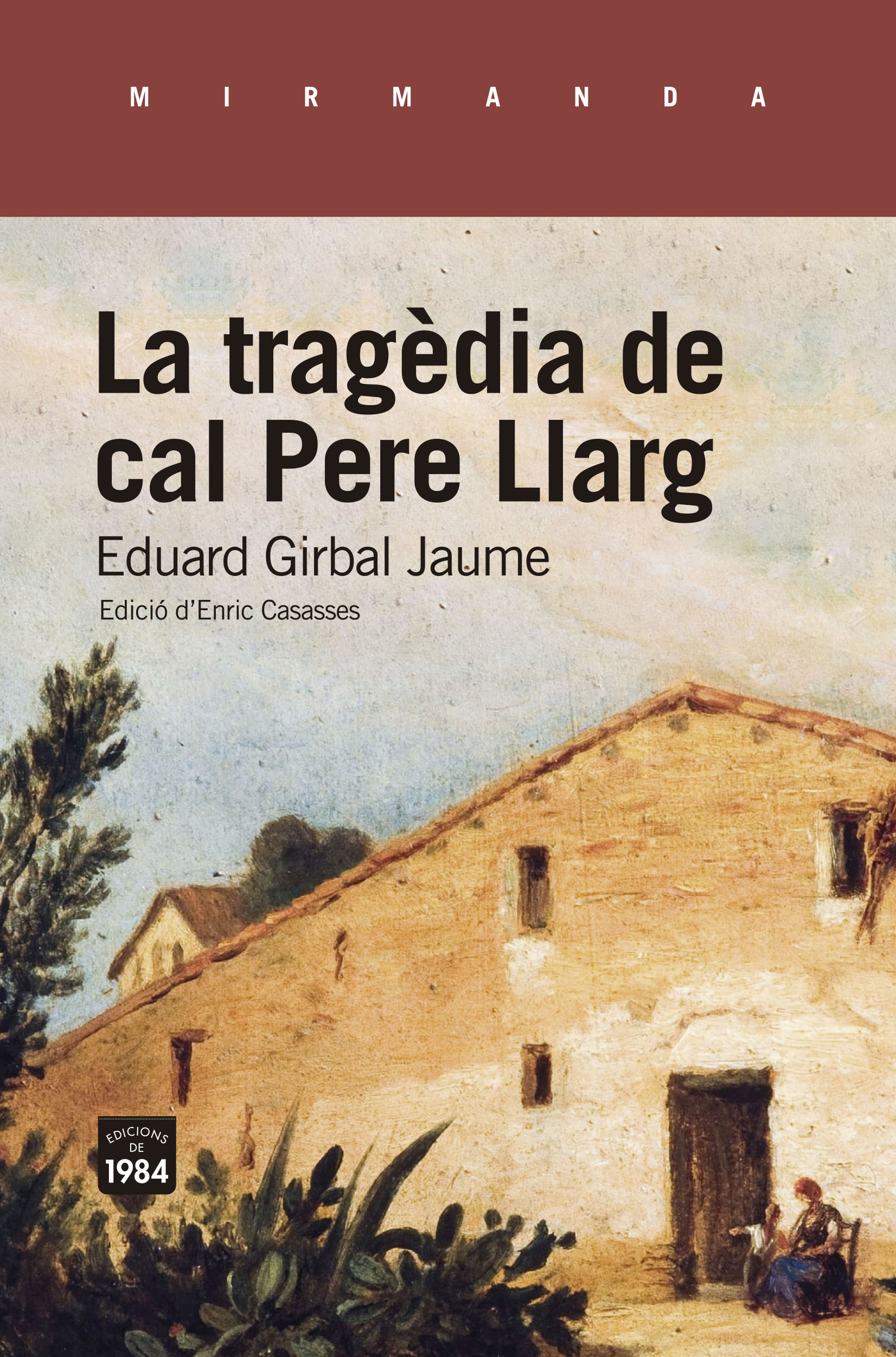 La Tragèdia de cal Pere Llarg