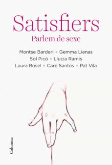 Satisfiers: parlem de sexe