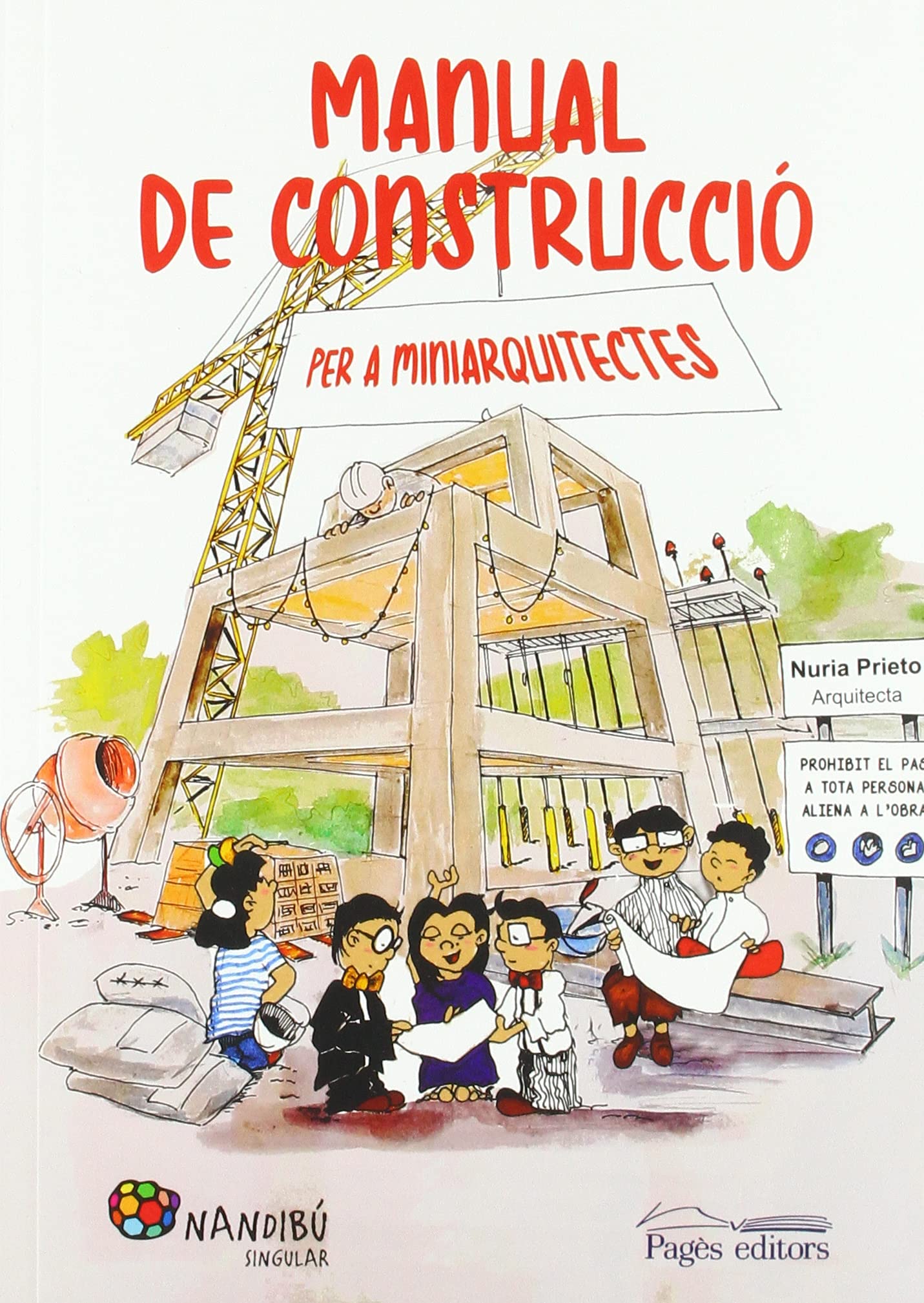 Manual de construcció per a miniarquitectes