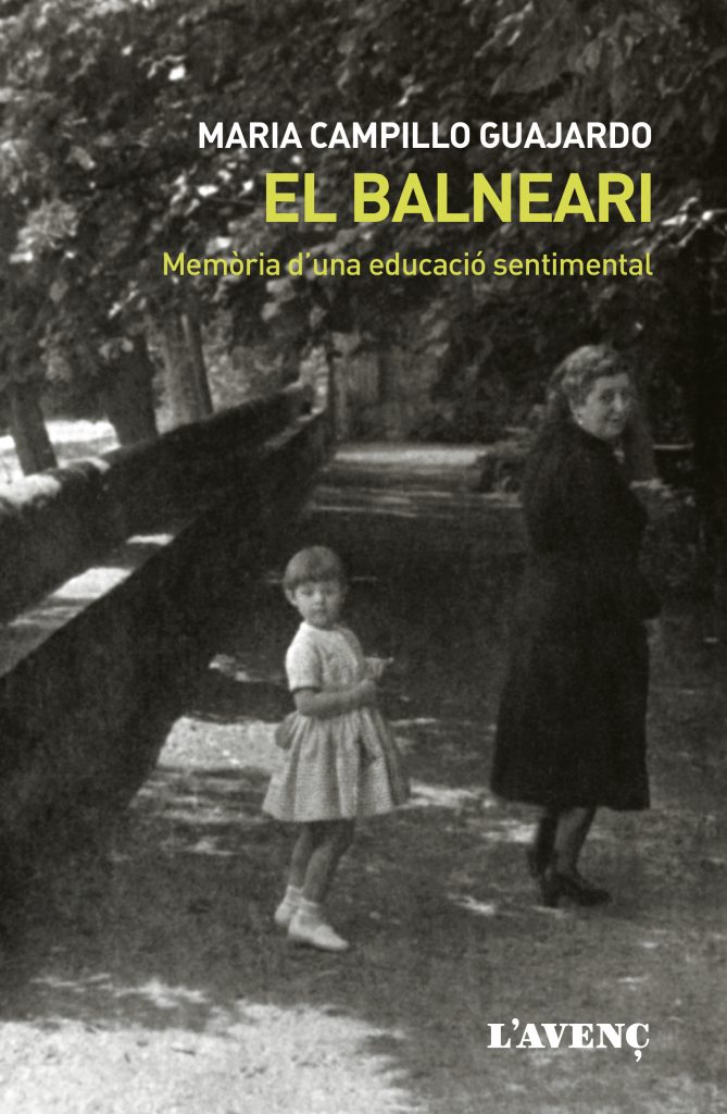 El balneari: memòria d'una educació sentimental