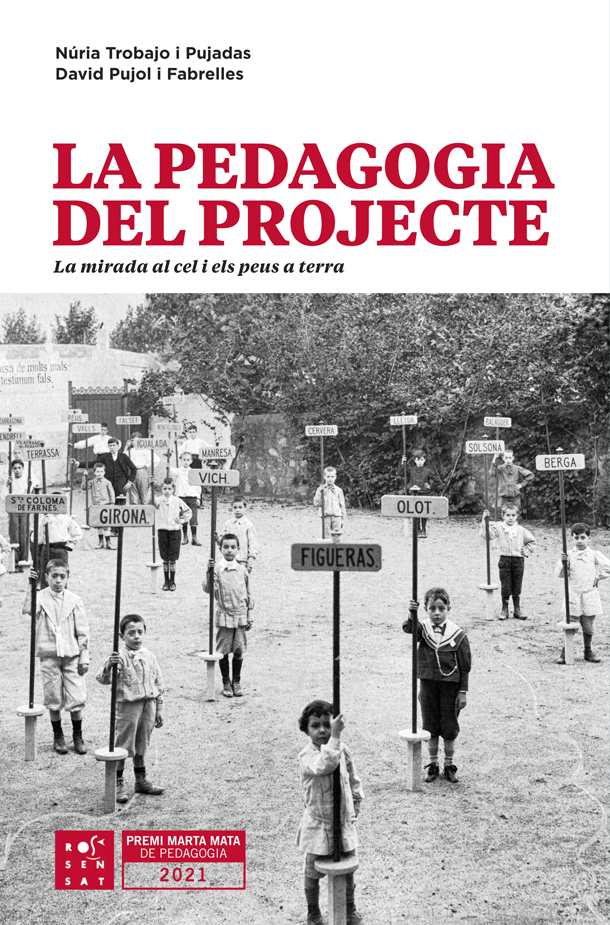 Pedagogia del projecte: la mirada al cel i els peus a terra
