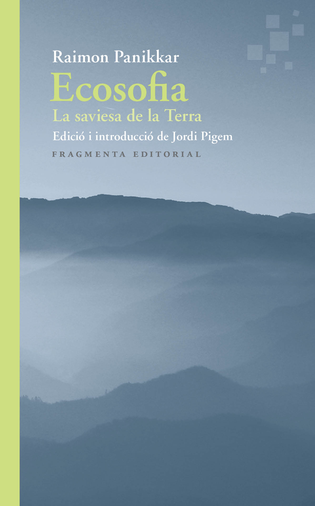 Ecosofia: La saviesa de la Terra