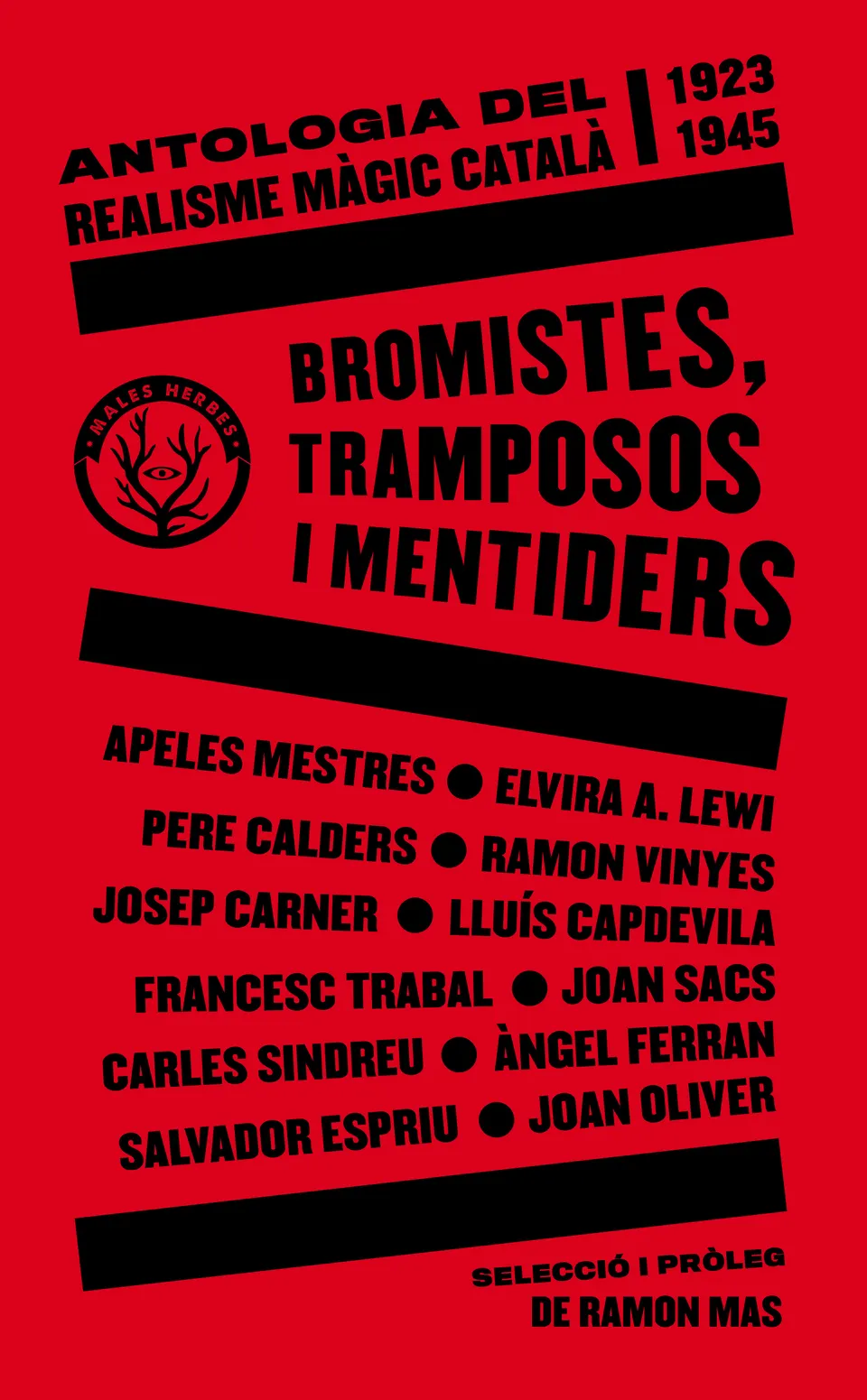 Bromistes, tramposos i mentiders