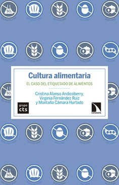 Cultura alimentaria : el caso del etiquetado de alimentos