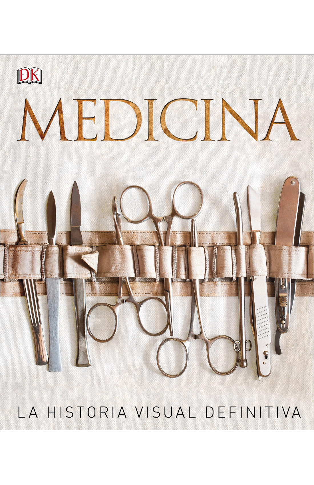 Medicina: La historia visual definitiva