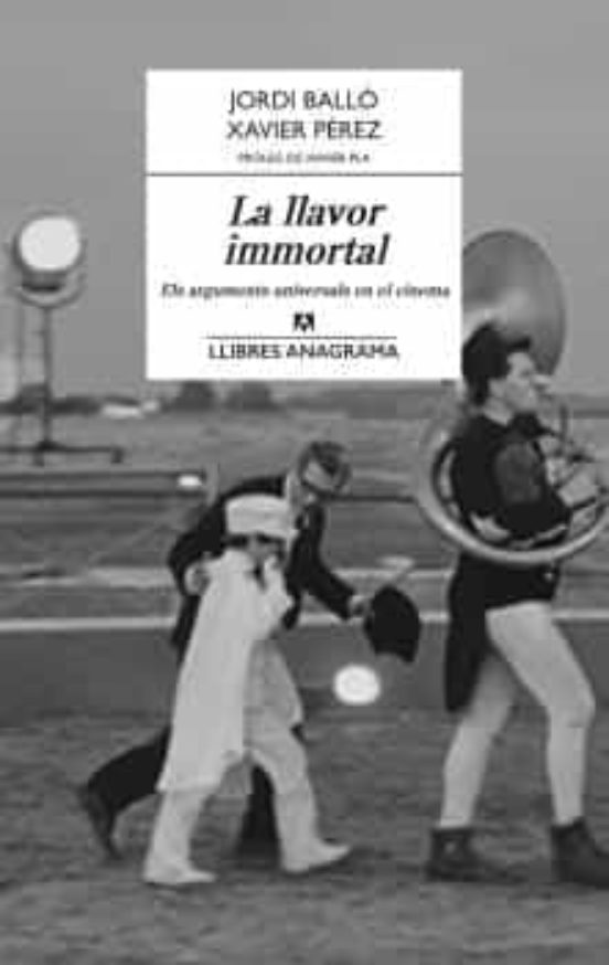 La llavor immortal : els arguments universals en el cinema