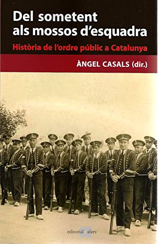 Del sometent als mossos d'esquadra