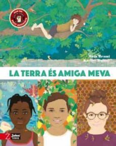 La Terra és amiga meva