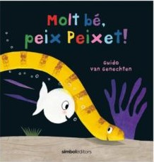 Molt bé, peix Peixet!