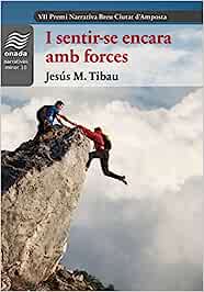 I sentir-se encara amb forces